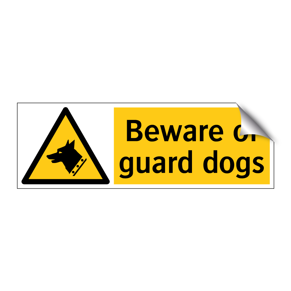Beware of guard dogs