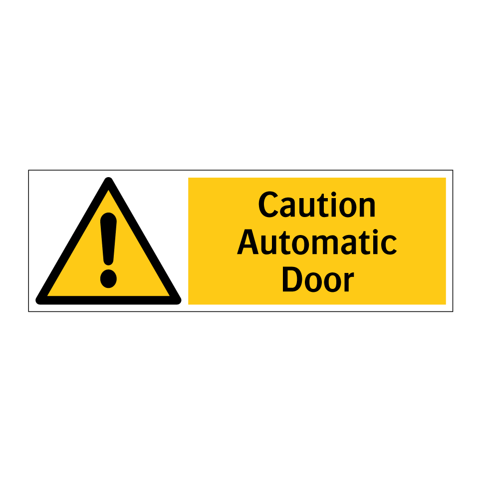 Caution Automatic Door