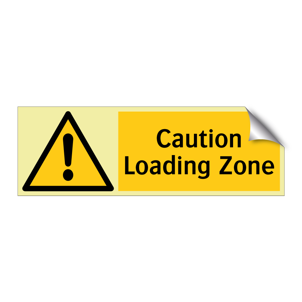 Caution Loading Zone