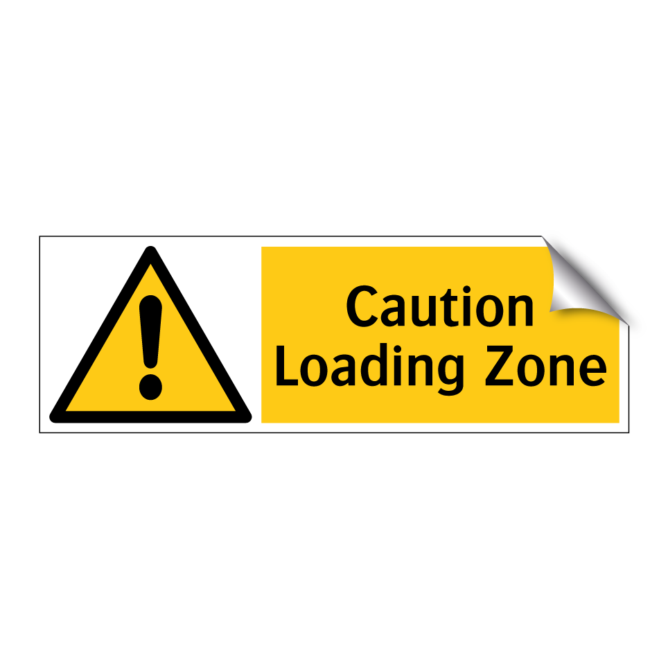 Caution Loading Zone