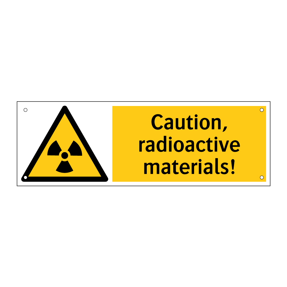 Caution, radioactive materials!