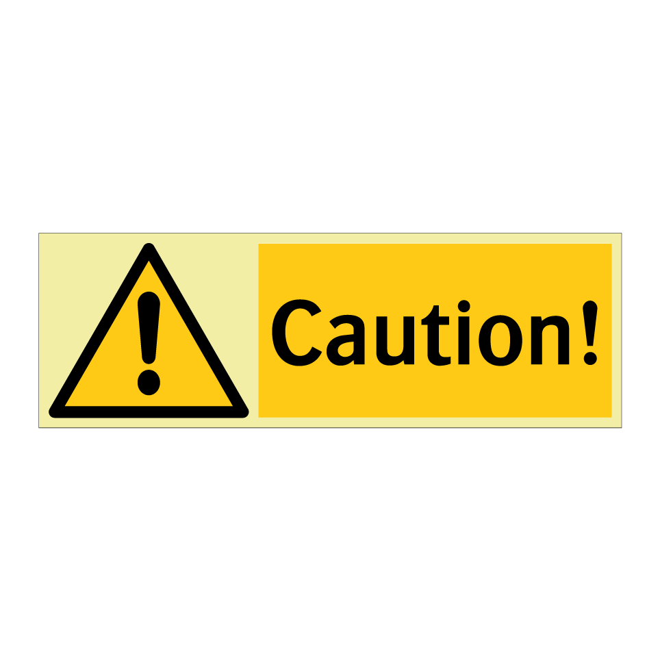 Caution!
