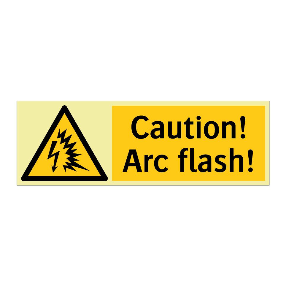 Caution! Arc flash!
