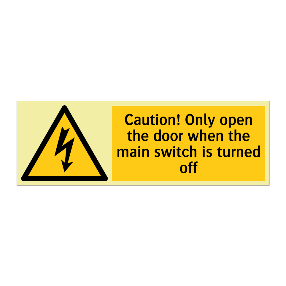 Caution! Only open the door when the main switch is turned off