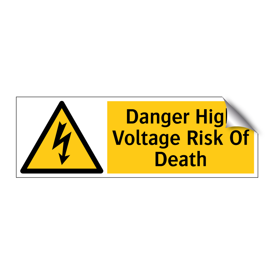 Danger High Voltage Risk Of Death