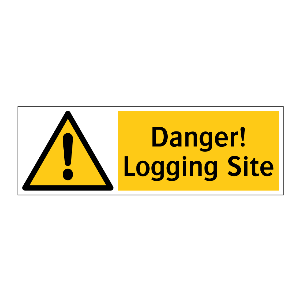 Danger! Logging Site