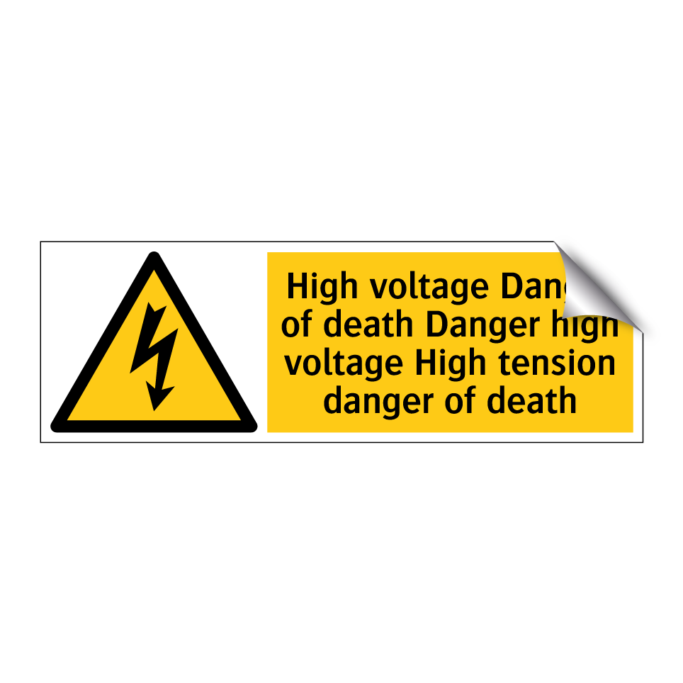 High voltage Danger of death Danger high voltage High tension danger of death