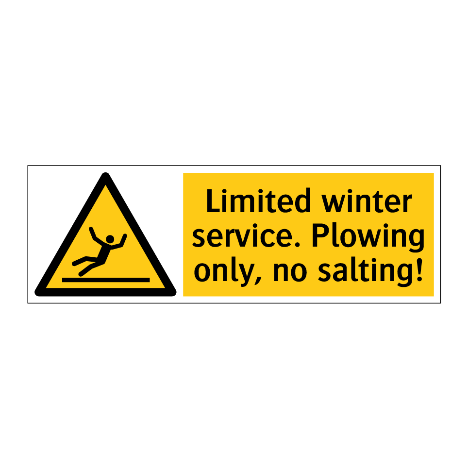 Limited winter service. Plowing only, no salting!