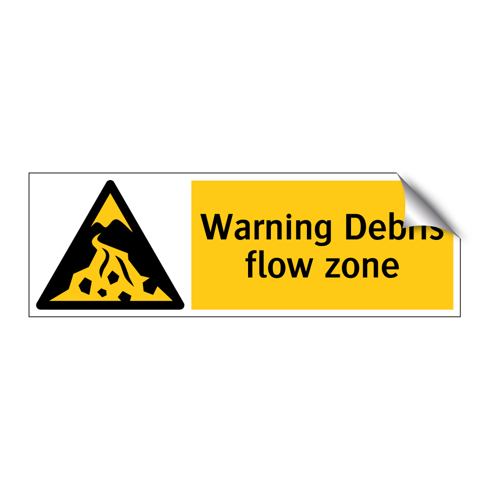 Warning Debris flow zone
